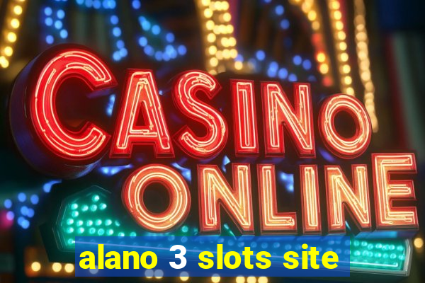 alano 3 slots site